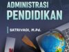 10 Jenis Administrasi Sekolah yang Wajib Diketahui untuk Efisiensi Pendidikan