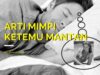 Arti Mimpi Melihat Mantan Menurut Primbon