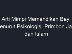 Arti Mimpi Memandikan Bayi Menurut Primbon