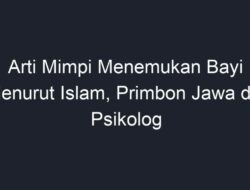 Arti Mimpi Menemukan Bayi Menurut Primbon