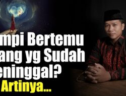 Arti Mimpi Orang Yang Sudah Meninggal Minta Makan Menurut Primbon