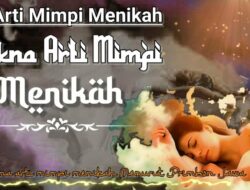 Arti Mimpi Pernikahan Sendiri Menurut Primbon