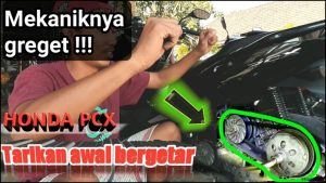 Ini Dia Gejala Tarikan Awal PCX Bergetar!